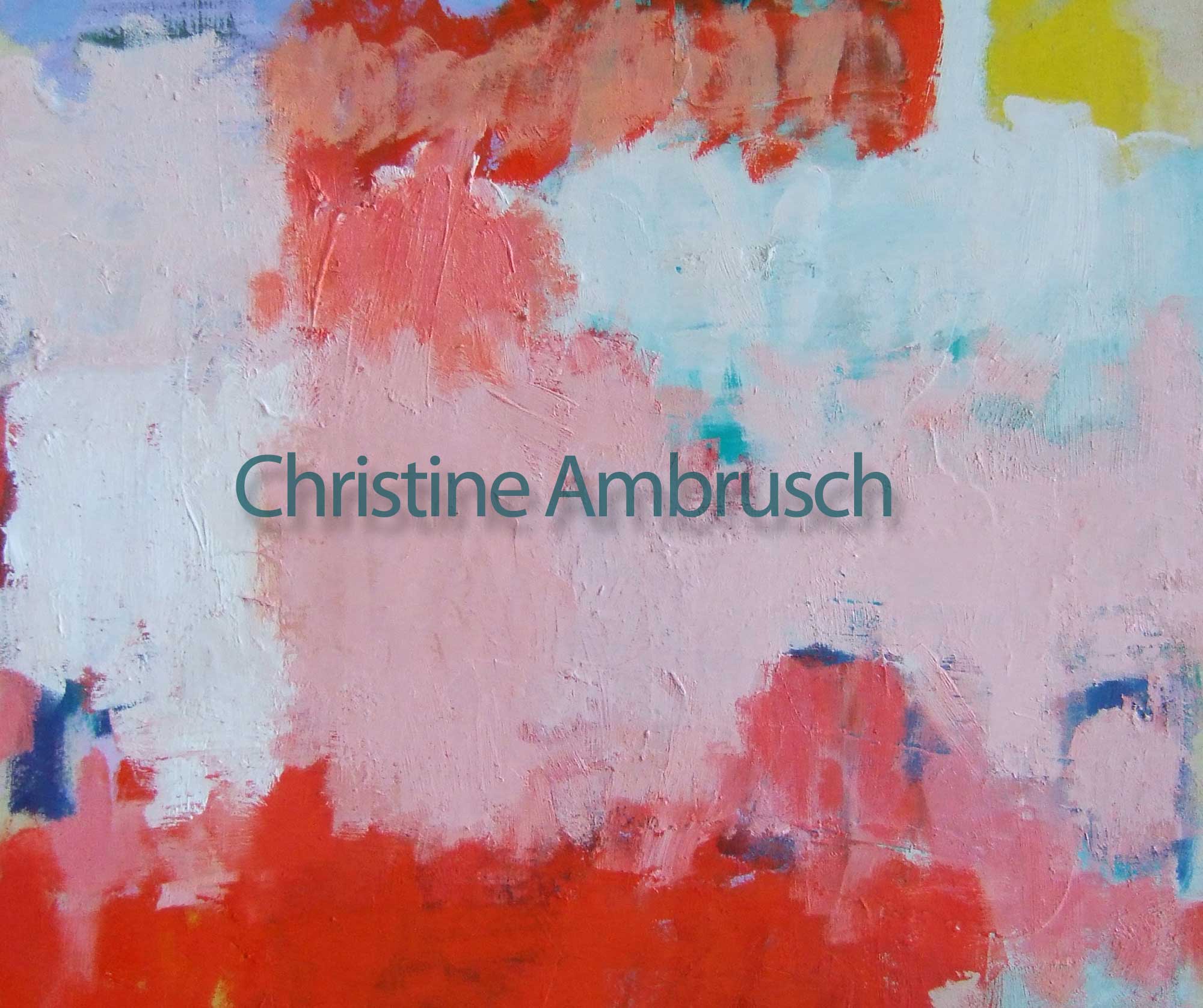 malerei modern abstrakt christine ambrusch mit text
